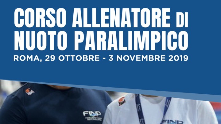 Scopri di più sull'articolo Corso Allenatore di Nuoto Paralimpico F.I.N.P.