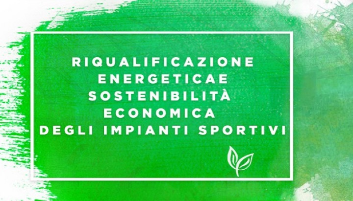 Scopri di più sull'articolo Riqualificazione energetica e sostenibilità economica degli impianti sportivi