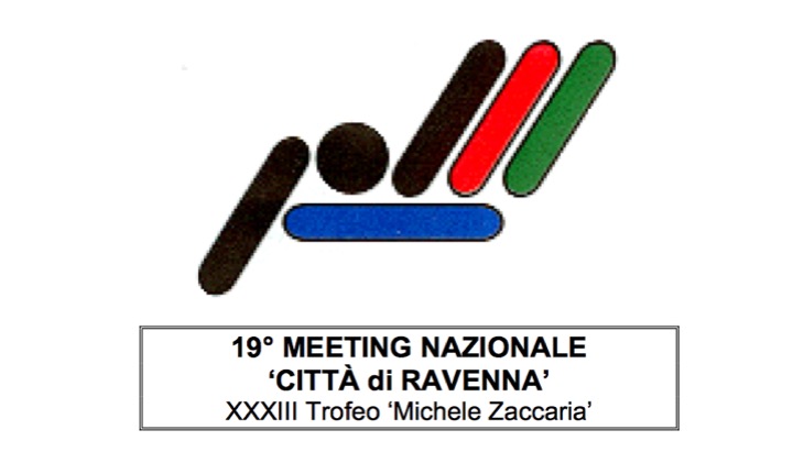 Scopri di più sull'articolo 19° Meeting Nazionale  ‘Città di Ravenna’ XXXIII Trofeo ‘Michele Zaccaria’