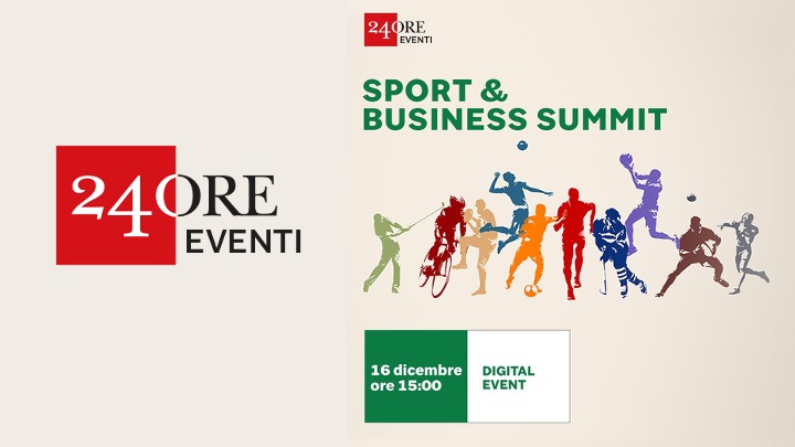 Sport & Business Summit. Evento digitale Il Sole 24 Ore.