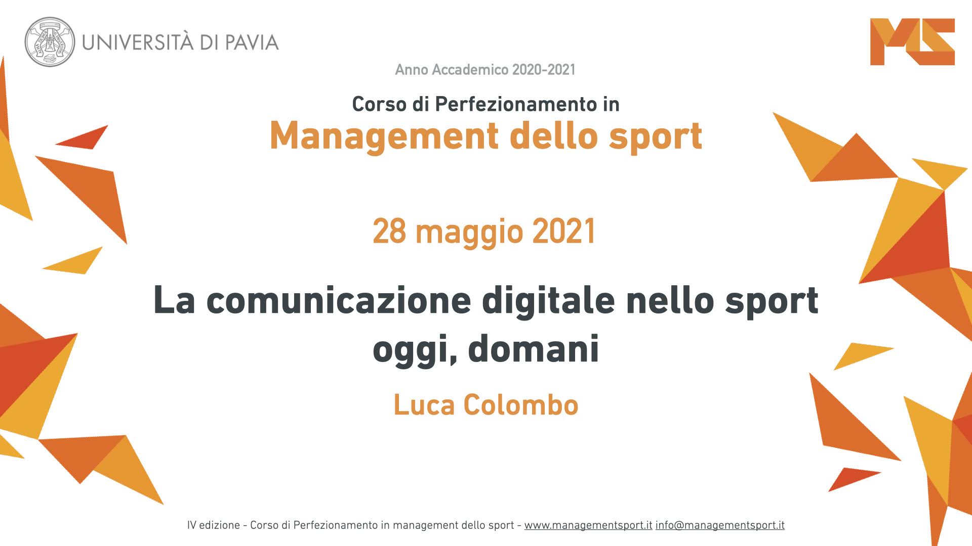 Comunicare lo sport secondo Facebook: Luca Colombo docente al corso di management