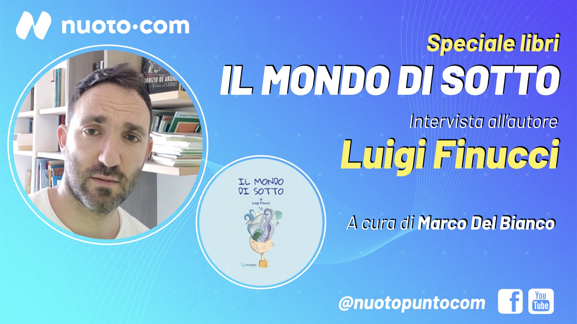Il mondo di sotto: filastrocche per bambini in piscina. Intervista a Luigi Finucci