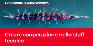 Creare cooperazione nello staff tecnico. Seminario SdS