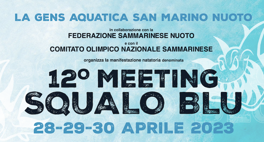 Scopri di più sull'articolo 20° Meeting Squalo Blu