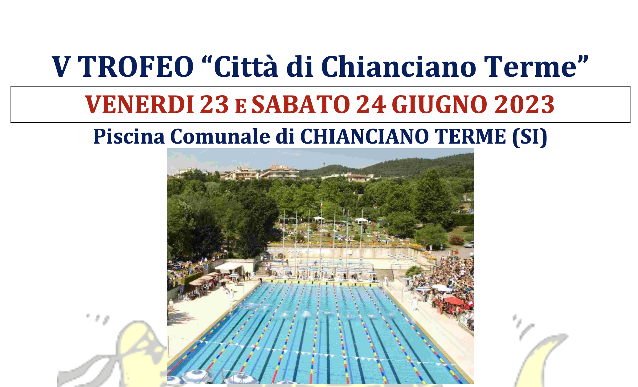 Scopri di più sull'articolo V Trofeo Città di Chianciano Terme