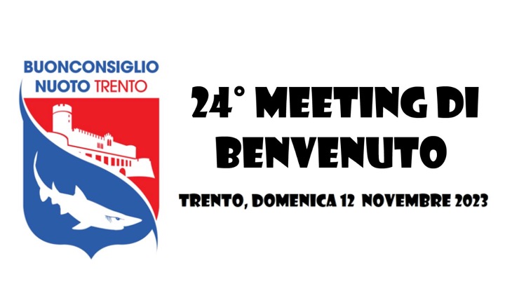 Scopri di più sull'articolo 24° Meeting Città di Trento • Coppa di Benvenuto