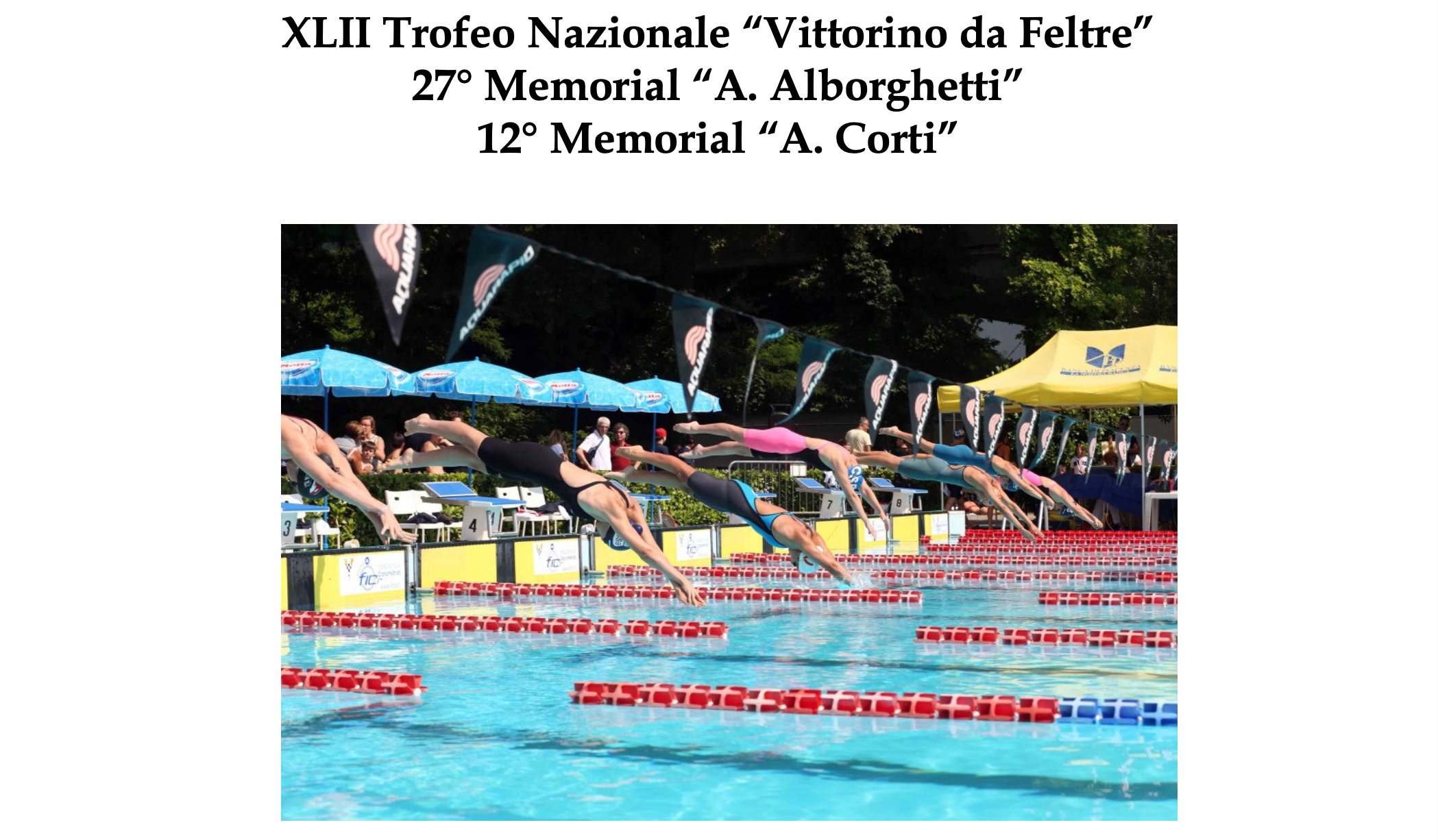 Scopri di più sull'articolo XLII Trofeo “Vittorino da Feltre” 27°. Mem. “A. Alborghetti” 12° Mem. “A. Corti”