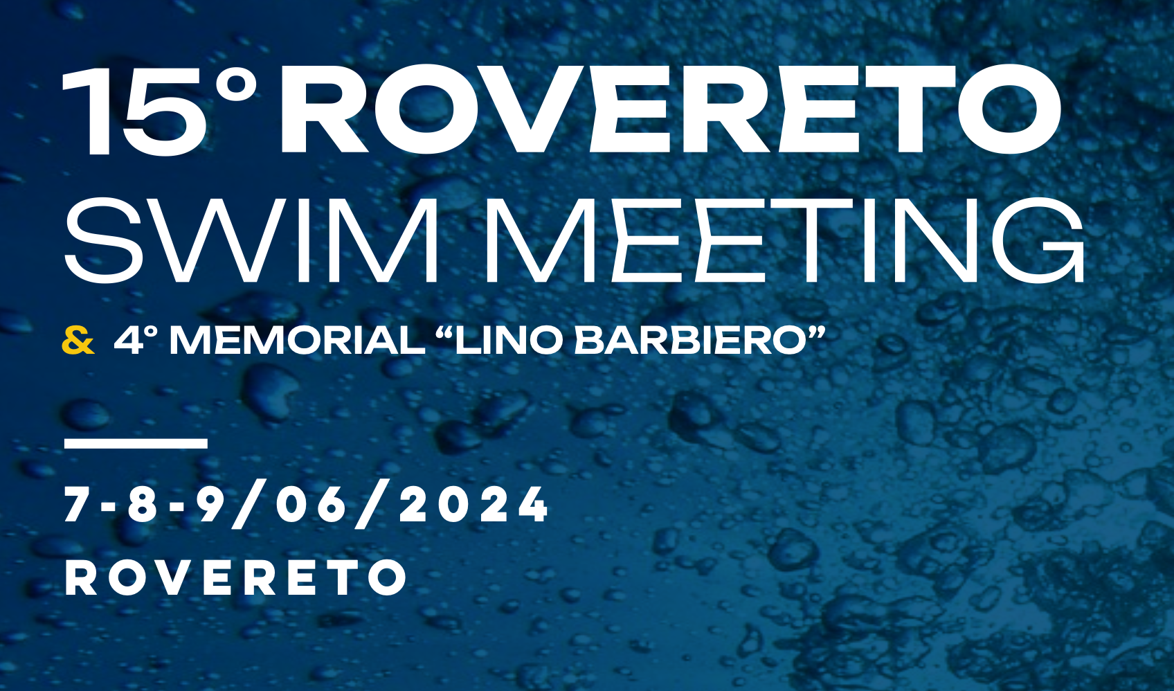 Scopri di più sull'articolo 15° Rovereto Swim Meeting – 4° Mem. Lino Barbiero.