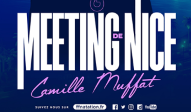 Scopri di più sull'articolo Al via domani il Meeting Nice Camille Muffat.  Grousset, Deplanche, Le Clos, Ponti, Manaodou …